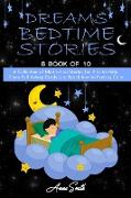 Dreams Bedtime Stories