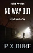 No Way Out