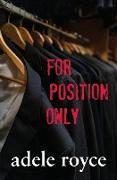 For Position Only