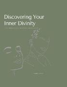 Discovering Your Inner Divinity