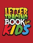 Letter Tracing Book for Kids