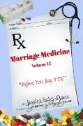 Marriage Medicine Volume 12