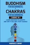 Buddhism for Beginnners and Chakras for Beginnners