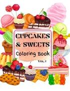 Cupcakes & Sweets Coloring Book vol. 1