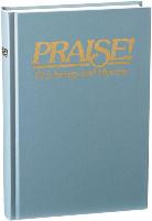 Praise! Our Songs and Hymns: King James Version Responsive Readings