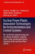 Nuclear Power Plants: Innovative Technologies for Instrumentation and Control Systems