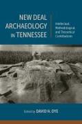 New Deal Archaeology in Tennessee