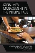 Consumer Management in the Internet Age