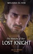 The Return Of Her Lost Knight