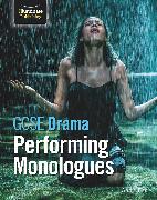 GCSE Drama: Performing Monologues