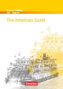 Schwerpunktthema Abitur Englisch, Sekundarstufe II, The American South, Textheft