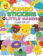 Jumbo Stickers for Little Hands: Cute Stuff