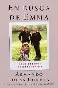 In Search of Emma \ En busca de Emma (Spanish edition)