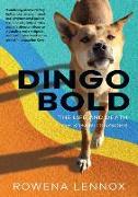 Dingo Bold: The Life and Death of K'gari Dingoes