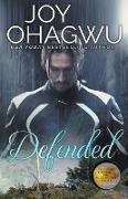 Defended - A Christian Suspense - Book 15