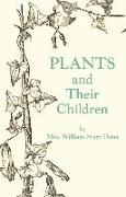 Plants and Their Children