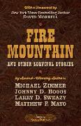 Fire Mountain and Other Survival Stories: A Five Star Quartet