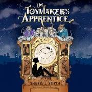 The Toymaker's Apprentice Lib/E