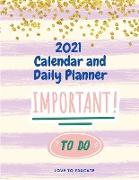 2021 Calendar and Daily Planner - Included Birthday reminder, Appointment and Year Goals