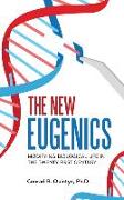 The New Eugenics