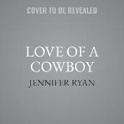 Love of a Cowboy Lib/E