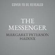 Greystone Secrets #3: The Messengers Lib/E