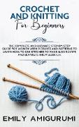 CROCHET AND KNITTING FOR BEGINNERS