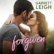 Forgiven Lib/E: A Second Chance Romance