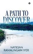 A Path to Discover