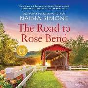 The Road to Rose Bend Lib/E