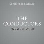 The Conductors Lib/E