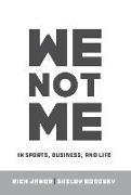 We Not Me