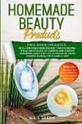 Homemade Beauty Products