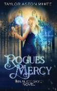Rogue's Mercy: A Witch Detective Urban Fantasy