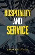 Hospitality and Service