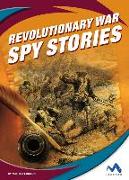 Revolutionary War Spy Stories