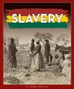 Slavery