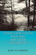 Transcendentalism Yesterday and Today