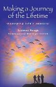 Making a Journey of the Lifetime: Managing Life's Seasons