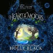 Heart of the Moors Lib/E: An Original Maleficent: Mistress of Evil Novel