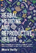 Herbal Medicine and Reproductive Health