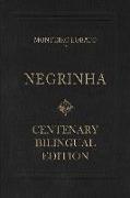 Negrinha - Centenary Bilingual Edition: & the 1920 first edition facsimile