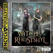 Silverglass: Witch of Rhostshyl