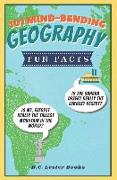 101 Mind-Bending Geography Fun Facts: Is The Sahara Desert Really The Largest Desert? Is Mt Everest Really The Tallest Mountain In The World?