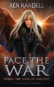 Face The War