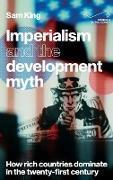 Imperialism and the development myth