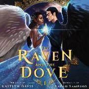 The Raven and the Dove Lib/E