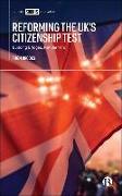 Reforming the Uk's Citizenship Test