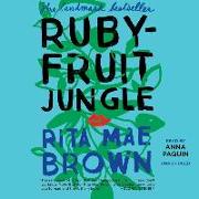 Rubyfruit Jungle Lib/E