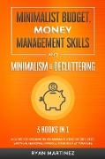 Minimalist Budget, Money Management Skills and Minimalism & Decluttering